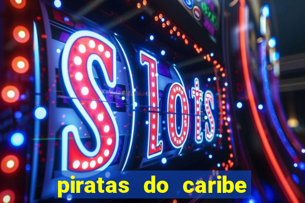 piratas do caribe filme completo dublado